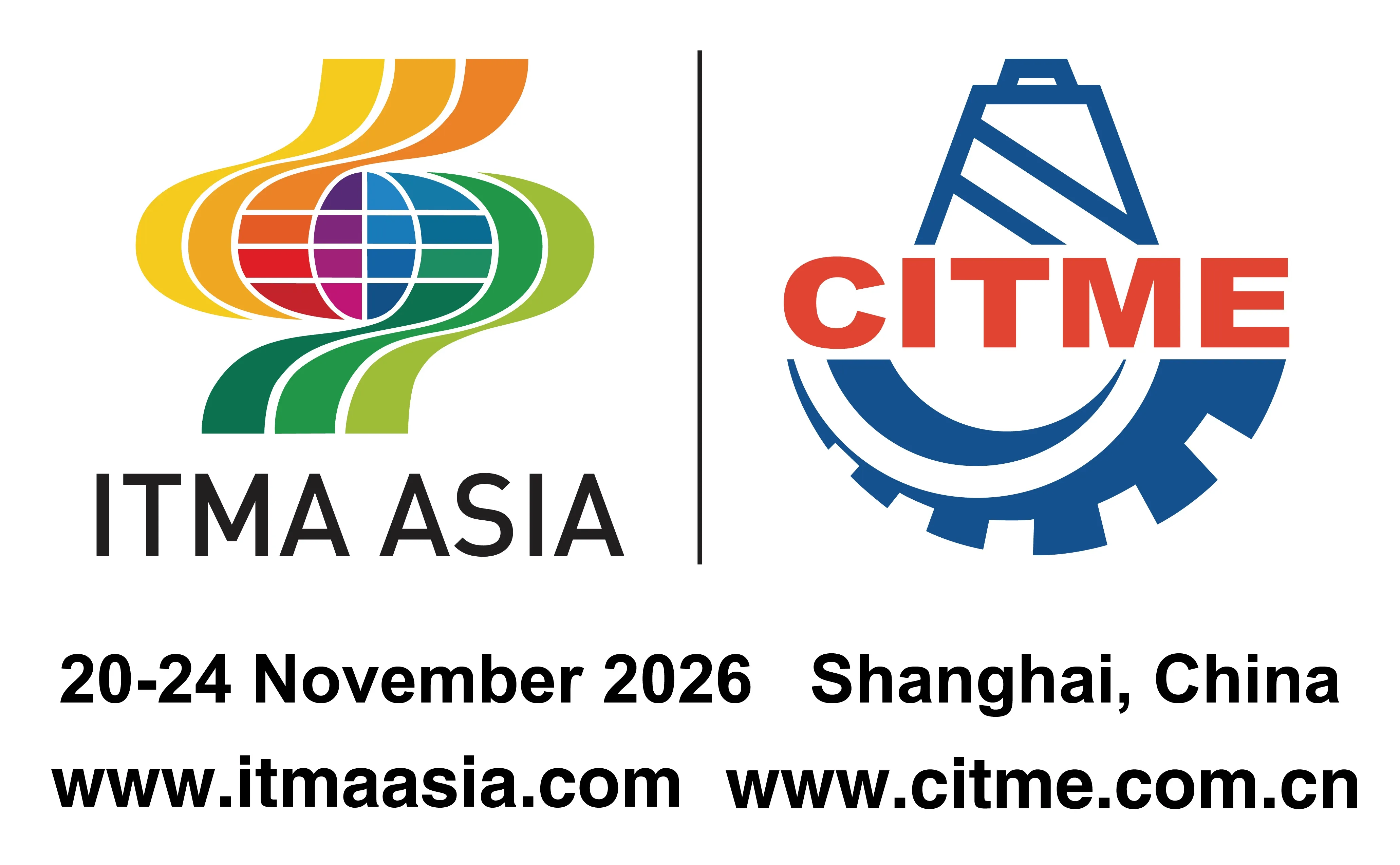 ITMA Asia + CITME 2026 | Shanghai